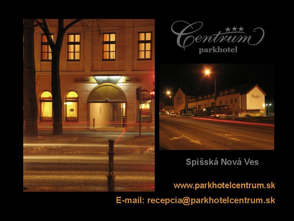 Parkhotel Centrum Spišská Nová Ves Esterno foto